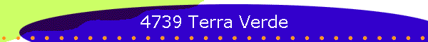 4739 Terra Verde